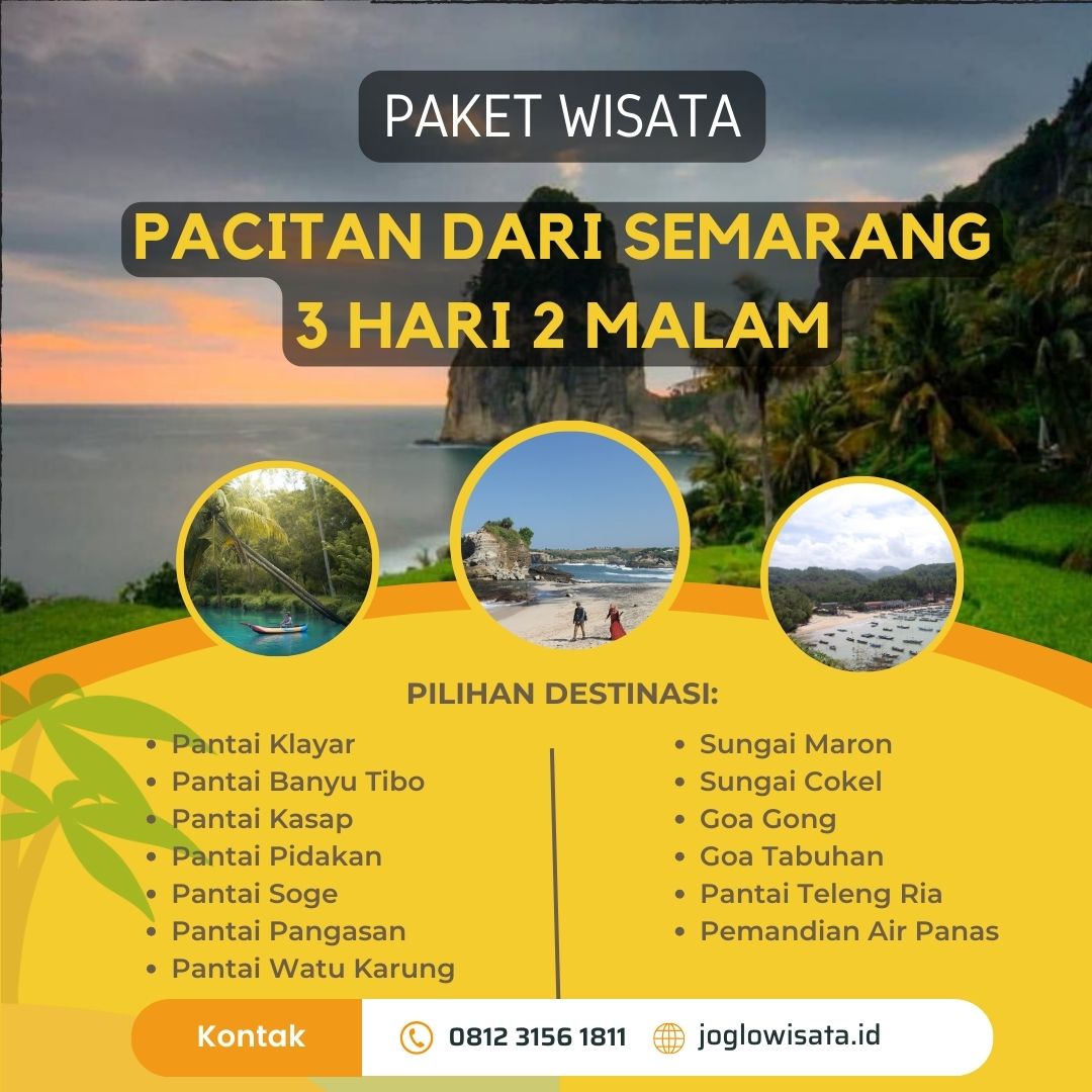 Paket Wisata Pacitan dari Semarang 3 Hari 2 Malam