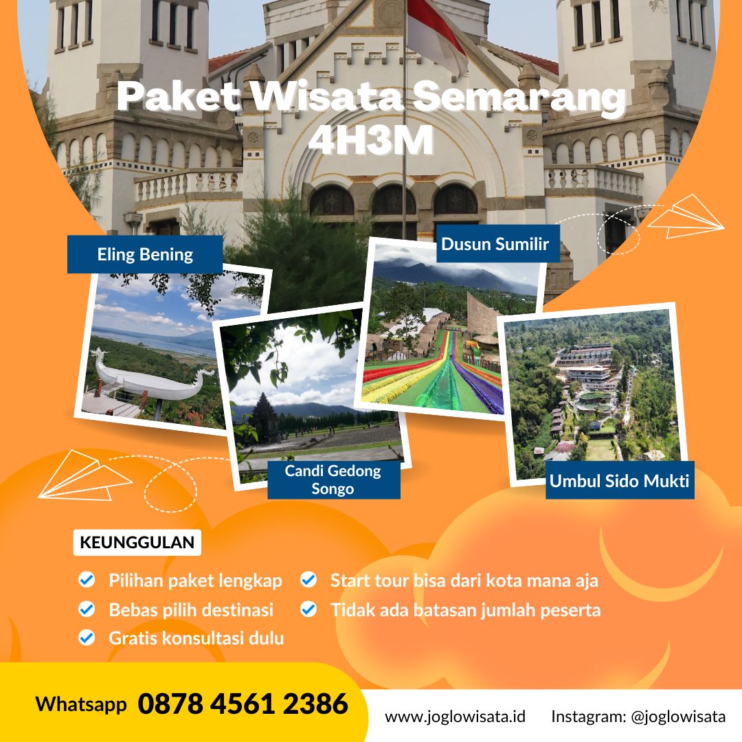 Paket Wisata Semarang 4H3M