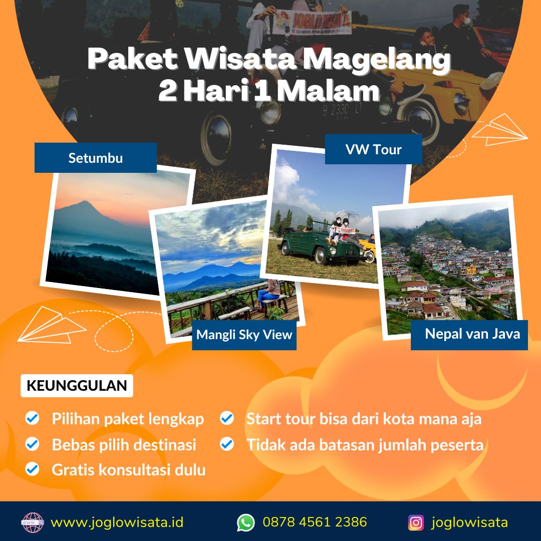 Paket Wisata Magelang 2 Hari 1 Malam