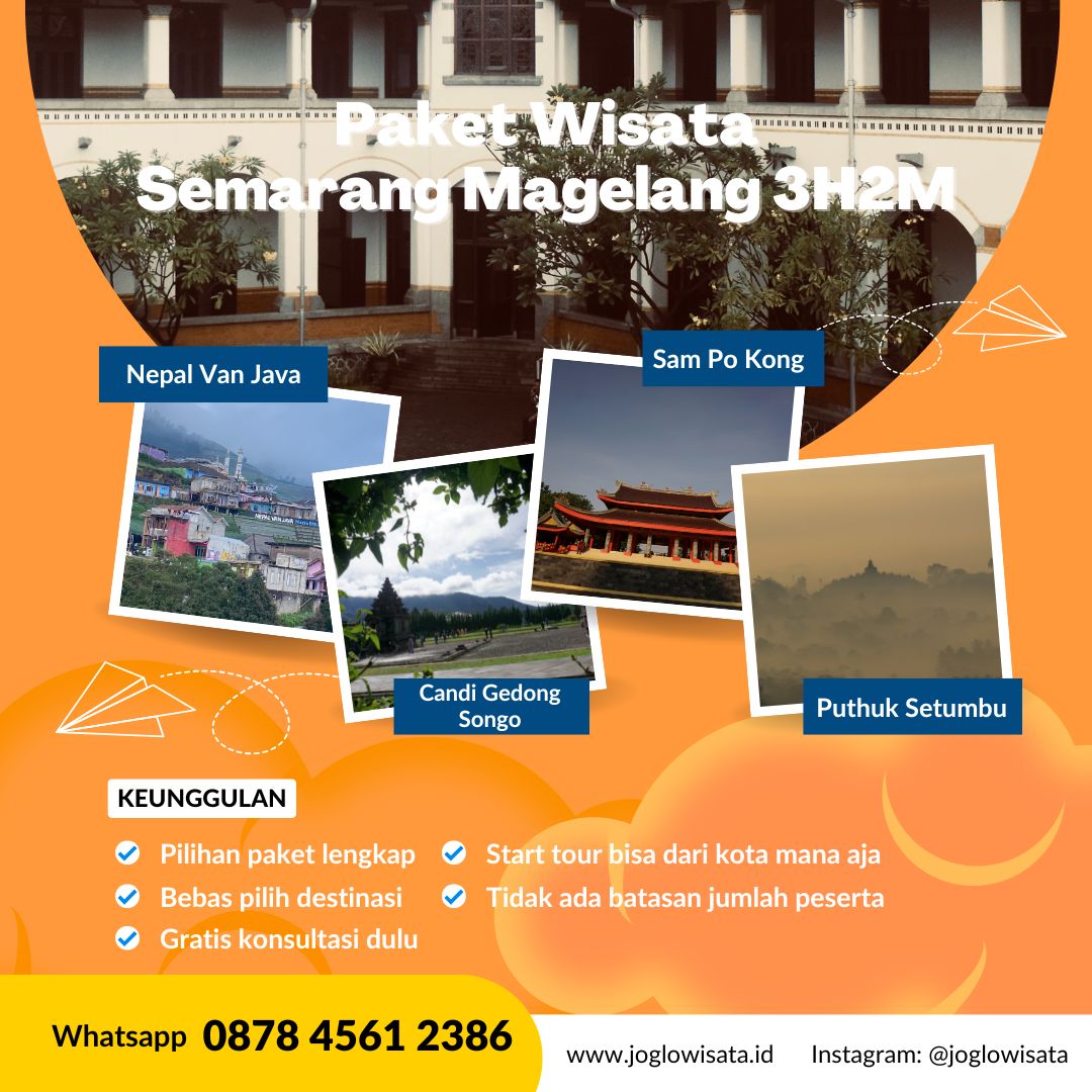 Paket Wisata Semarang Magelang 3H2M