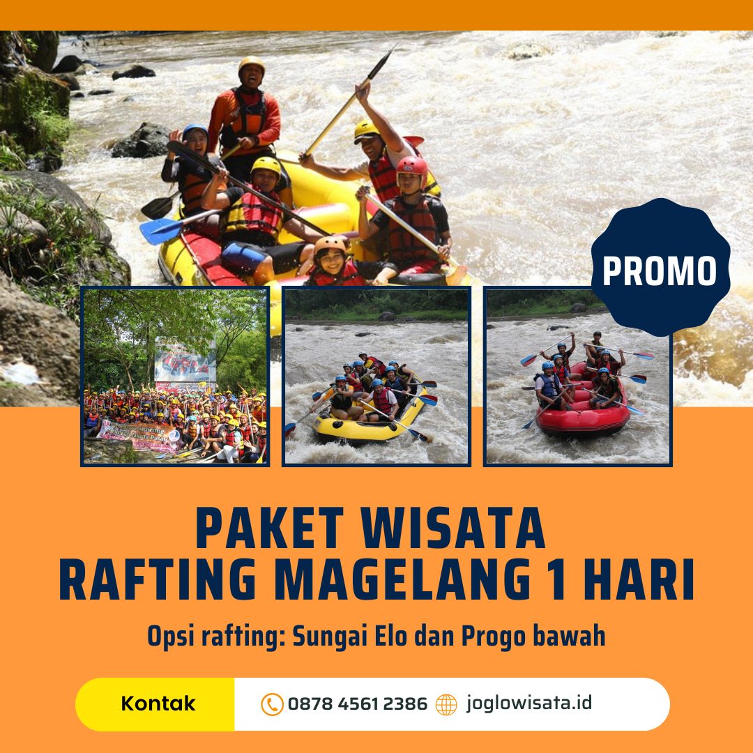 Paket Wisata Rafting Magelang