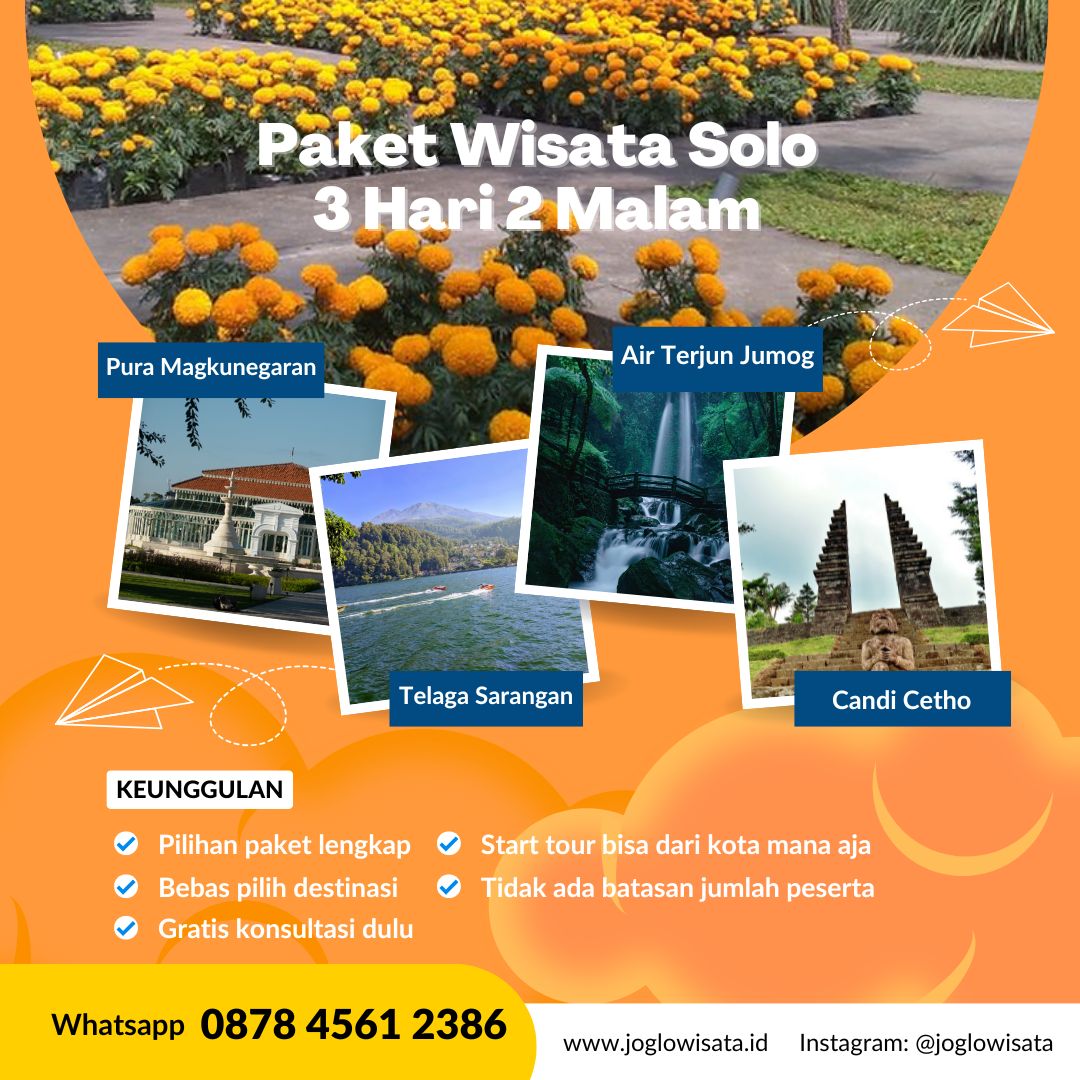 Paket Wisata Solo 3 Hari 2 Malam